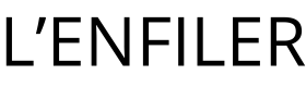 L'enfiler